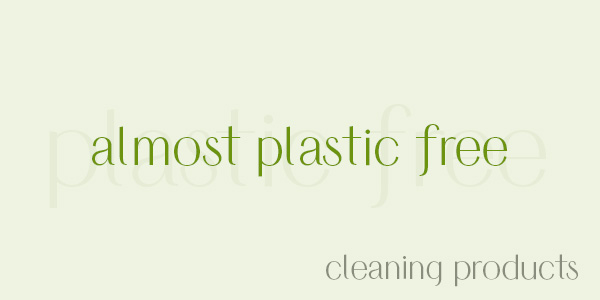 Shop cleaning products that are almost plastic free