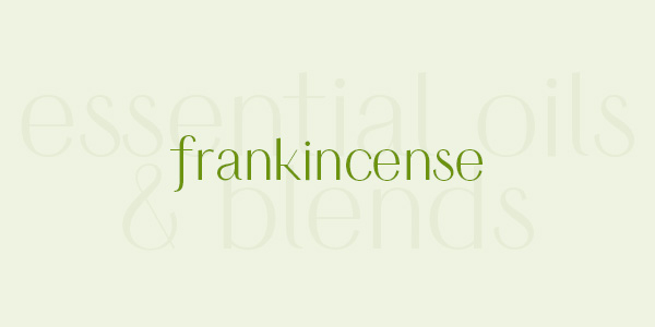 Shop online for the best frankincense essential oil and blends