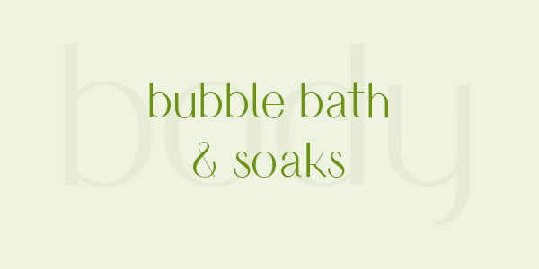 Shop the natural bubble bath and bath soak range