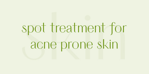 Buy natural acne spot treatments online