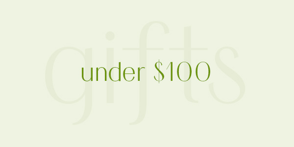 Natural & eco friendly gifts under $100