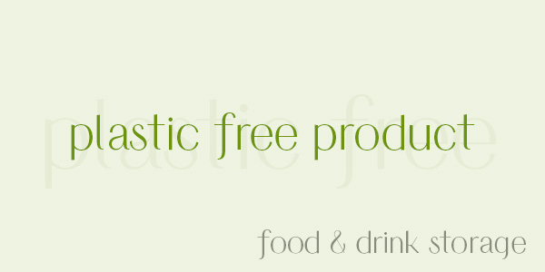 Shop plastic free food and drink storage in Australia