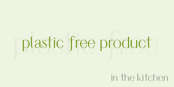 Shop Plastic Free Kitchenware online in Australia